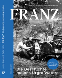 FRANZ - Adrian Goiginger - E-Book