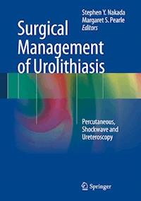 Surgical Management of Urolithiasis -  - E-Book