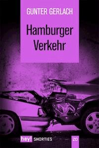Hamburger Verkehr - Gunter Gerlach - E-Book