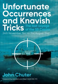 Unfortunate Occurrences and Knavish Tricks - John Chuter - E-Book