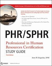 PHR / SPHR Professional in Human Resources Certification Study Guide - Anne M. Bogardus - E-Book