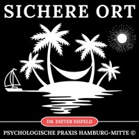 Sichere Ort - Dr. Dieter Eisfeld - Hörbuch