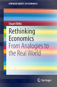 Rethinking Economics - Stuart Birks - E-Book