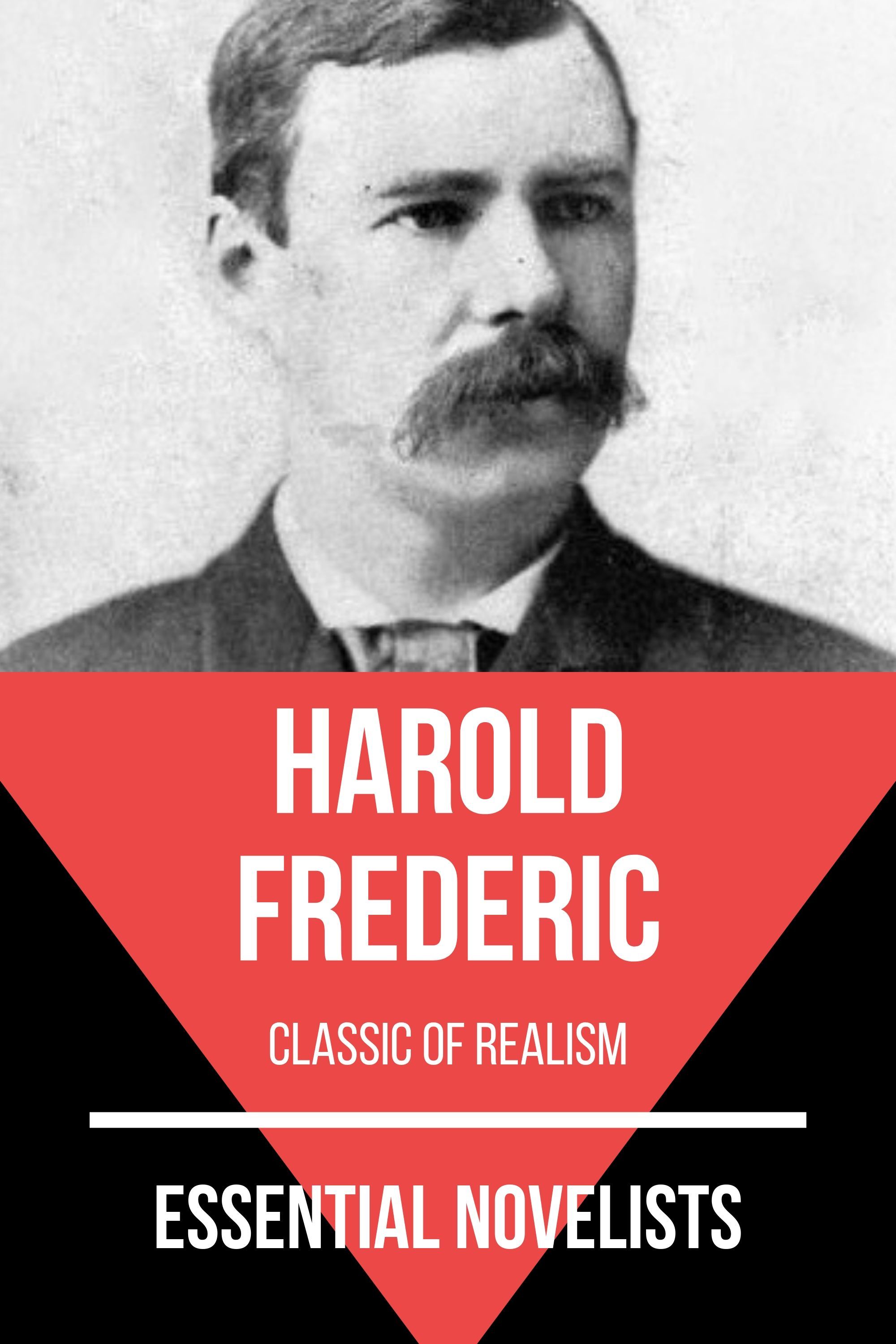 Essential Novelists - Harold Frederic - Harold Frederic - E-Book