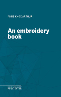 An embroidery book - Arthur - E-Book