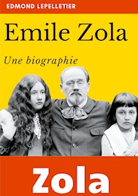 Émile Zola - Edmond Lepelletier - E-Book