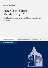 Friedrich Brecklings ,Wahrheitszeugen‘ - Guido Naschert - E-Book