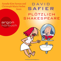 Plötzlich Shakespeare (Gekürzte Fassung) - David Safier - Hörbuch