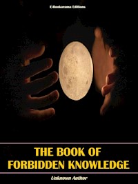 The Book of Forbidden Knowledge - Author Unknown - E-Book