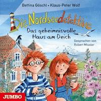 Die Nordseedetektive. Das geheimnisvolle Haus am Deich [Band 1] - Klaus-Peter Wolf - Hörbuch