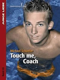 Touch me, coach - Michael Schäfer - E-Book