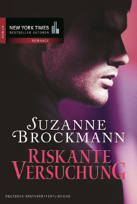 Riskante Versuchung - Suzanne Brockmann - E-Book