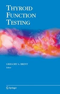 Thyroid Function Testing -  - E-Book