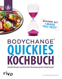 BodyChange® Quickies Kochbuch - BodyChange® - E-Book