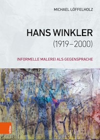 Hans Winkler (1919−2000) - Michael Löffelholz - E-Book