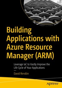 Building Applications with Azure Resource Manager (ARM) - David Rendón - E-Book