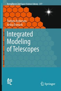 Integrated Modeling of Telescopes - Torben Andersen - E-Book
