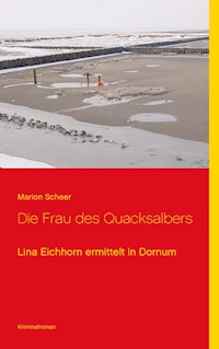Die Frau des Quacksalbers - Marion Scheer - E-Book