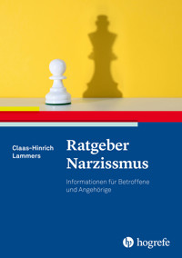 Ratgeber Narzissmus - Claas-Hinrich Lammers - E-Book