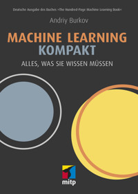 Machine Learning kompakt - Andriy Burkov - E-Book