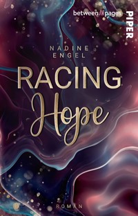 Racing Hope - Nadine Engel - E-Book