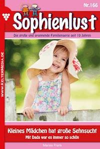 Kleines Mädchen hat große Sehnsucht - Marisa Frank - E-Book