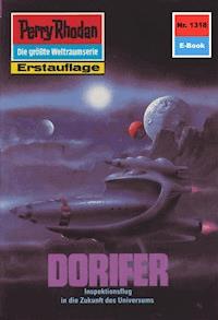 Perry Rhodan 1318: DORIFER - Kurt Mahr - E-Book