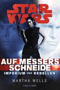 Star Wars™ Imperium und Rebellen 1 - Martha Wells - E-Book