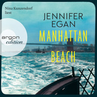 Manhattan Beach (Ungekürzte Lesung) - Jennifer Egan - Hörbuch