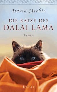 Die Katze des Dalai Lama - David Michie - E-Book + Hörbuch