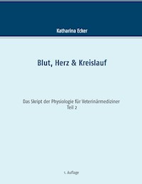 Blut, Herz & Kreislauf - Katharina Ecker - E-Book