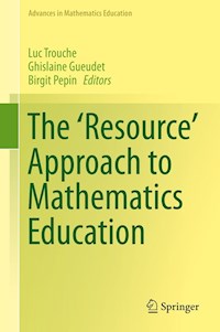 The 'Resource' Approach to Mathematics Education -  - E-Book