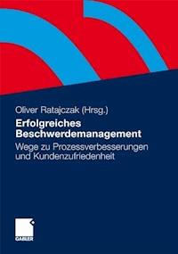 Erfolgreiches Beschwerdemanagement -  - E-Book