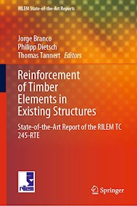Reinforcement of Timber Elements in Existing Structures -  - E-Book