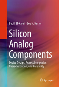 Silicon Analog Components - Badih El-Kareh - E-Book