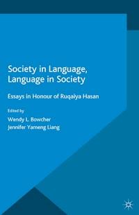 Society in Language, Language in Society -  - E-Book