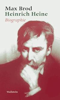 Heinrich Heine - Max Brod - E-Book
