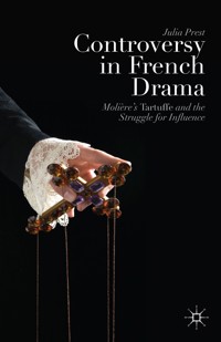 Controversy in French Drama - J. Prest - E-Book