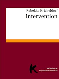 Intervention - Rebekka Kricheldorf - E-Book