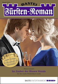 Fürsten-Roman 2525 - Diana Laurent - E-Book