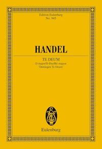 Te Deum D major - George Frideric Handel - E-Book