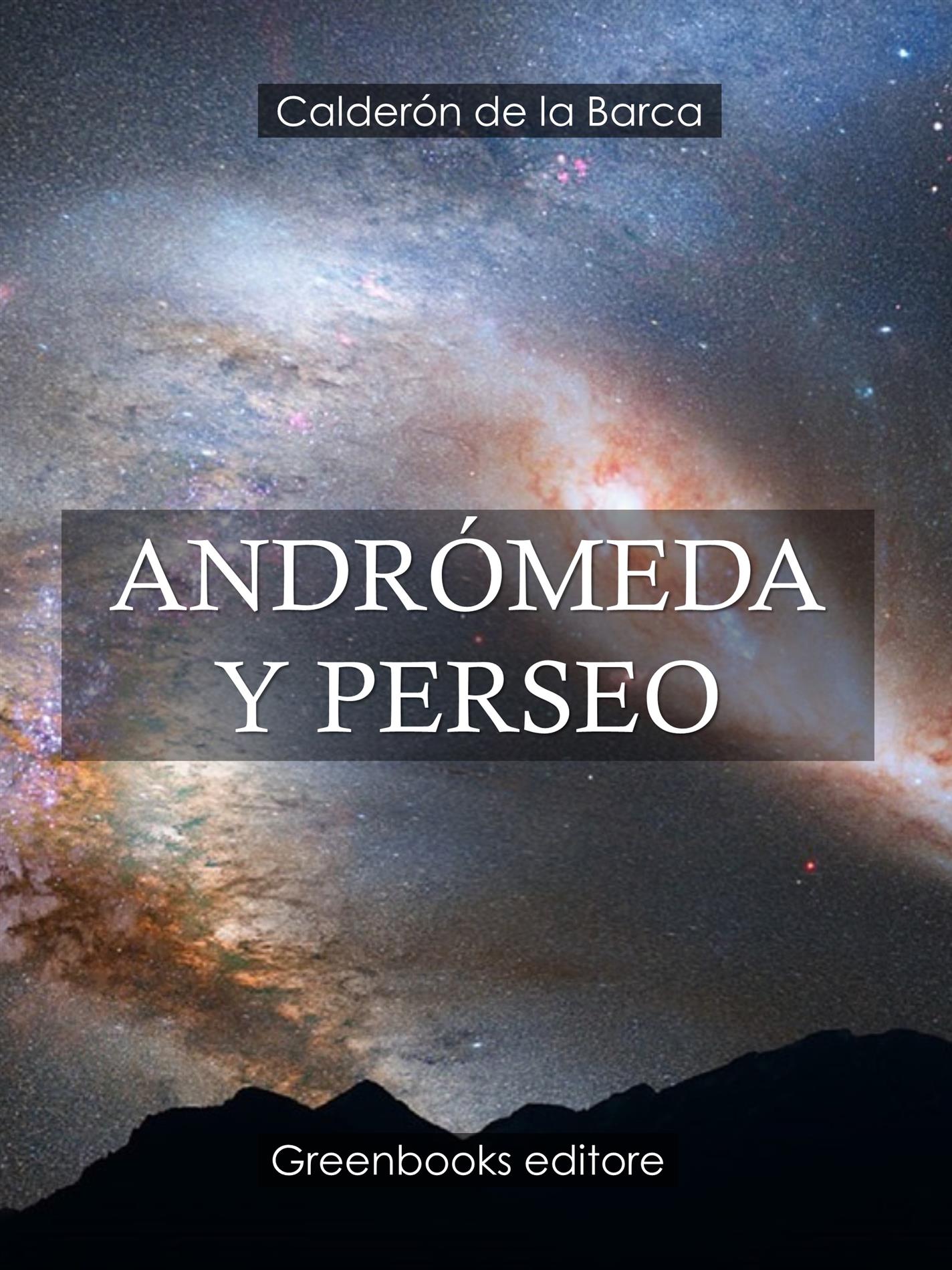 Andrómeda y Perseo - Calderón de la Barca - E-Book