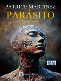 Parásito - Patrice Martinez - E-Book