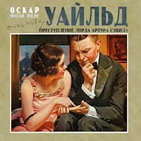 Преступление лорда Артура Сэвила - Оскар Уайльд - Hörbuch