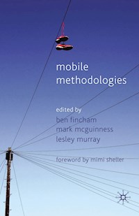 Mobile Methodologies -  - E-Book