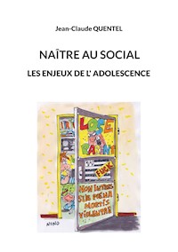 Naître au social - Jean-Claude Quentel - E-Book