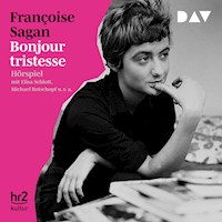 Bonjour tristesse - Françoise Sagan - Hörbuch