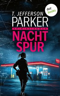 Nachtspur - T. Jefferson Parker - E-Book