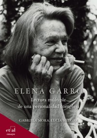 Elena Garro - Lucía Melgar - E-Book