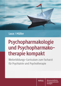 Psychopharmakologie und Psychopharmakotherapie kompakt -  - E-Book